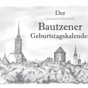 Immerwährende Geburtstagskalender Bautzen