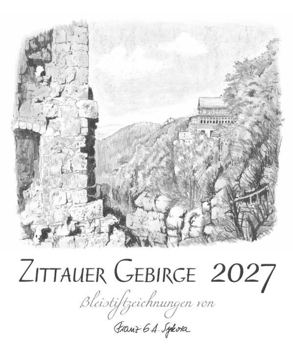 Zittauer Gebirge Bleistiftkalender Sykora 2027